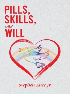 cover image of Pills, Skills, and Will